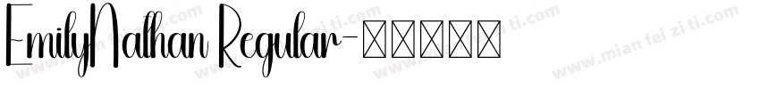 EmilyNathan Regular字体转换